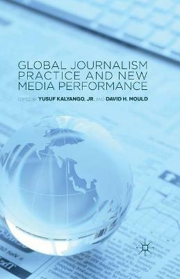 Global Journalism Practice and New Media Performance - cover