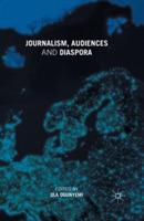 Journalism, Audiences and Diaspora - cover