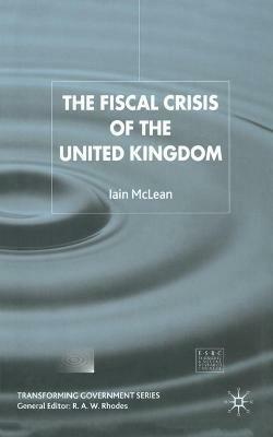 The Fiscal Crisis of the United Kingdom - I. McLean - cover
