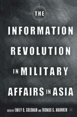 The Information Revolution in Military Affairs in Asia - cover