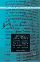 Hildegard of Bingen’s Unknown Language: An Edition, Translation, and Discussion - S. Higley - cover