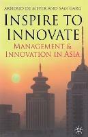 Inspire to Innovate: Management and Innovation in Asia - Kenneth A Loparo - cover
