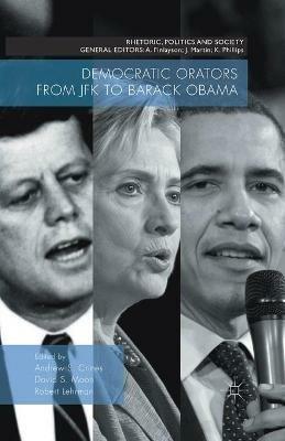 Democratic Orators from JFK to Barack Obama - cover