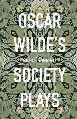 Oscar Wilde's Society Plays - cover