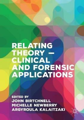 Relating Theory – Clinical and Forensic Applications - cover