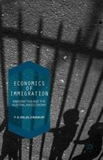 Economics of Immigration: The Impact of Immigration on the Australian Economy
