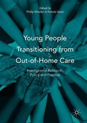 Young People Transitioning from Out-of-Home Care: International Research, Policy and Practice - cover