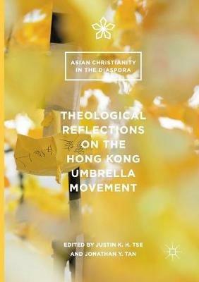 Theological Reflections on the Hong Kong Umbrella Movement - cover