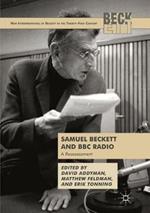 Samuel Beckett and BBC Radio: A Reassessment