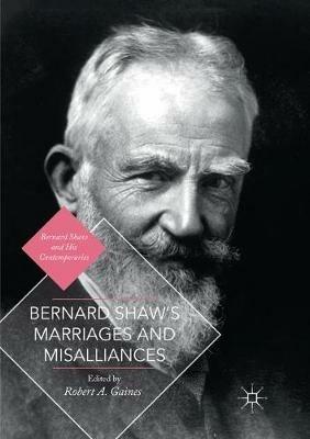 Bernard Shaw's Marriages and Misalliances - cover