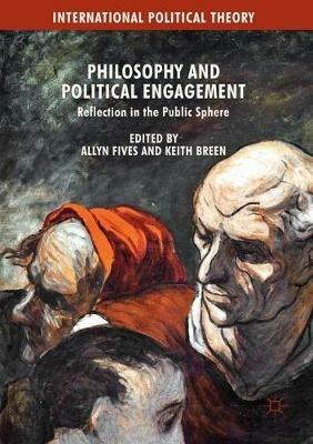 Philosophy and Political Engagement: Reflection in the Public Sphere - cover