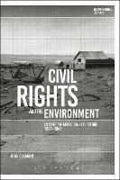 Civil Rights and the Environment in African-American Literature, 1895-1941 - John Claborn - cover