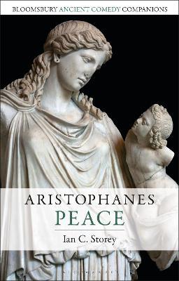Aristophanes: Peace - Ian C. Storey - cover