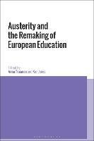Austerity and the Remaking of European Education - cover