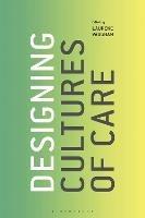 Designing Cultures of Care - cover