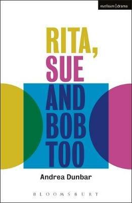 Rita, Sue and Bob Too - Andrea Dunbar - cover