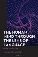 The Human Mind through the Lens of Language: Generative Explorations - Nirmalangshu Mukherji - cover