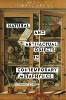 Natural and Artifactual Objects in Contemporary Metaphysics: Exercises in Analytic Ontology - cover