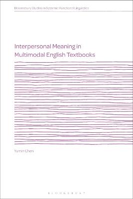 Interpersonal Meaning in Multimodal English Textbooks - Yumin Chen - cover