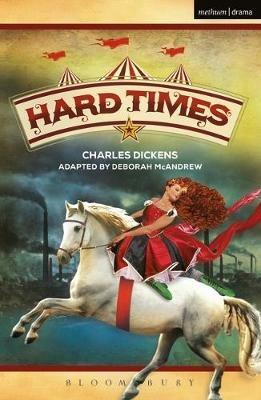 Hard Times - Deborah McAndrew,Charles Dickens - cover
