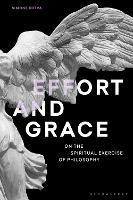 Effort and Grace: On the Spiritual Exercise of Philosophy - Simone Kotva - cover