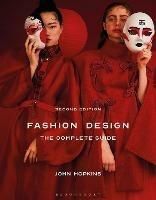 Fashion Design: The Complete Guide - John Hopkins - cover