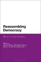 Reassembling Democracy: Ritual as Cultural Resource - cover