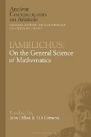 Iamblichus: On the General Science of Mathematics - cover