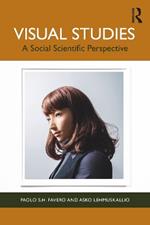 Visual Studies: A Social Scientific Perspective