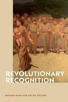Revolutionary Recognition - Richard Gunn,Adrian Wilding - cover