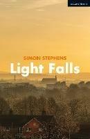 Light Falls - Simon Stephens - cover