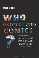 Who Understands Comics?: Questioning the Universality of Visual Language Comprehension