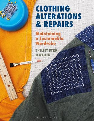 Clothing Alterations and Repairs: Maintaining a Sustainable Wardrobe - Chelsey Byrd Lewallen - cover