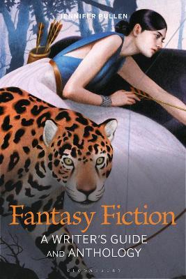 Fantasy Fiction: A Writer's Guide and Anthology - Jennifer Pullen - cover