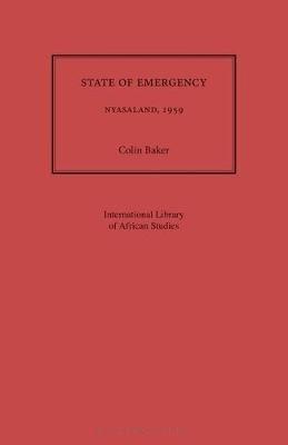 State of Emergency: Nyasaland, 1959 - Colin Baker - cover