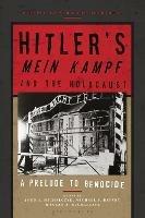 Hitler’s ‘Mein Kampf’ and the Holocaust: A Prelude to Genocide - cover