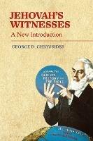 Jehovah’s Witnesses: A New Introduction - George D. Chryssides - cover
