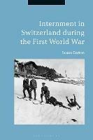 Internment in Switzerland during the First World War - Susan Barton - cover