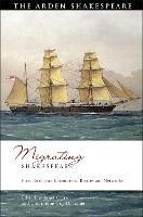 Migrating Shakespeare: First European Encounters, Routes and Networks - cover