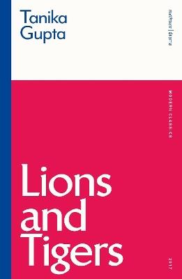 Lions and Tigers - Tanika Gupta - cover