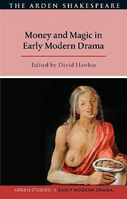 Money and Magic in Early Modern Drama - cover