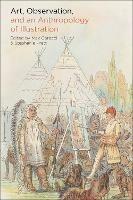 Art, Observation, and an Anthropology of Illustration - cover