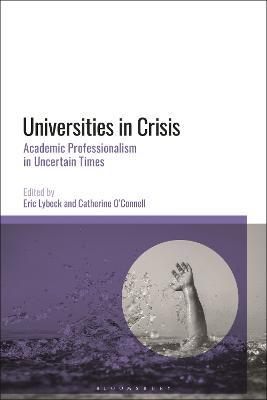 Universities in Crisis: Academic Professionalism in Uncertain Times - cover