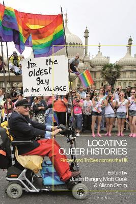Locating Queer Histories: Places and Traces across the UK - cover