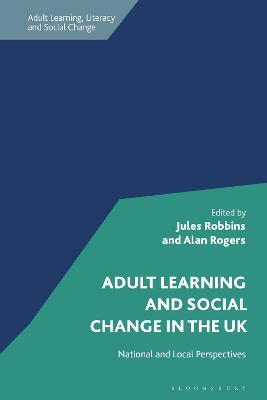 Adult Learning and Social Change in the UK: National and Local Perspectives - cover