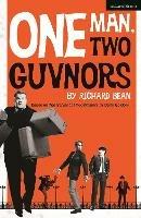 One Man, Two Guvnors - Richard Bean - cover