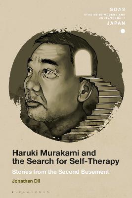 Haruki Murakami and the Search for Self-Therapy: Stories from the Second Basement - Jonathan Dil - cover