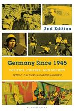 Germany Since 1945: Politics, Culture, and Society