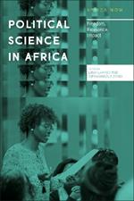 Political Science in Africa: Freedom, Relevance, Impact