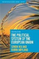 The Political System of the European Union - Simon Hix,Bjorn Hoyland - cover